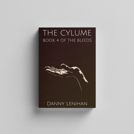 The Cylume: Book 4 of The Bleeds - eBook Edition