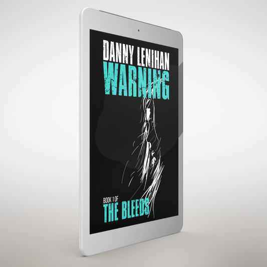 The Bleeds: Warning: The first in a collection of dystopian shorts - eBook Edition